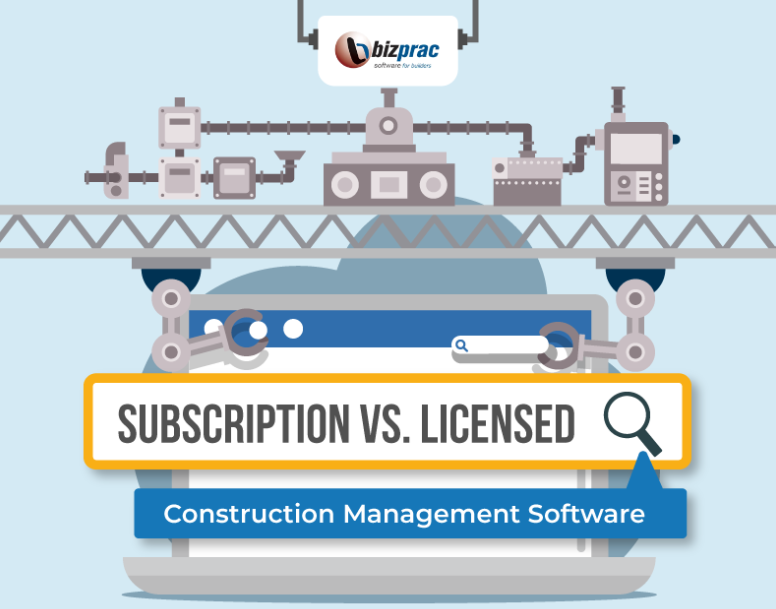 Subscription-Vs-Licensed-Construction-Management-Software-Featured-Image-Bizprac01-JFIS14